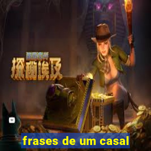 frases de um casal